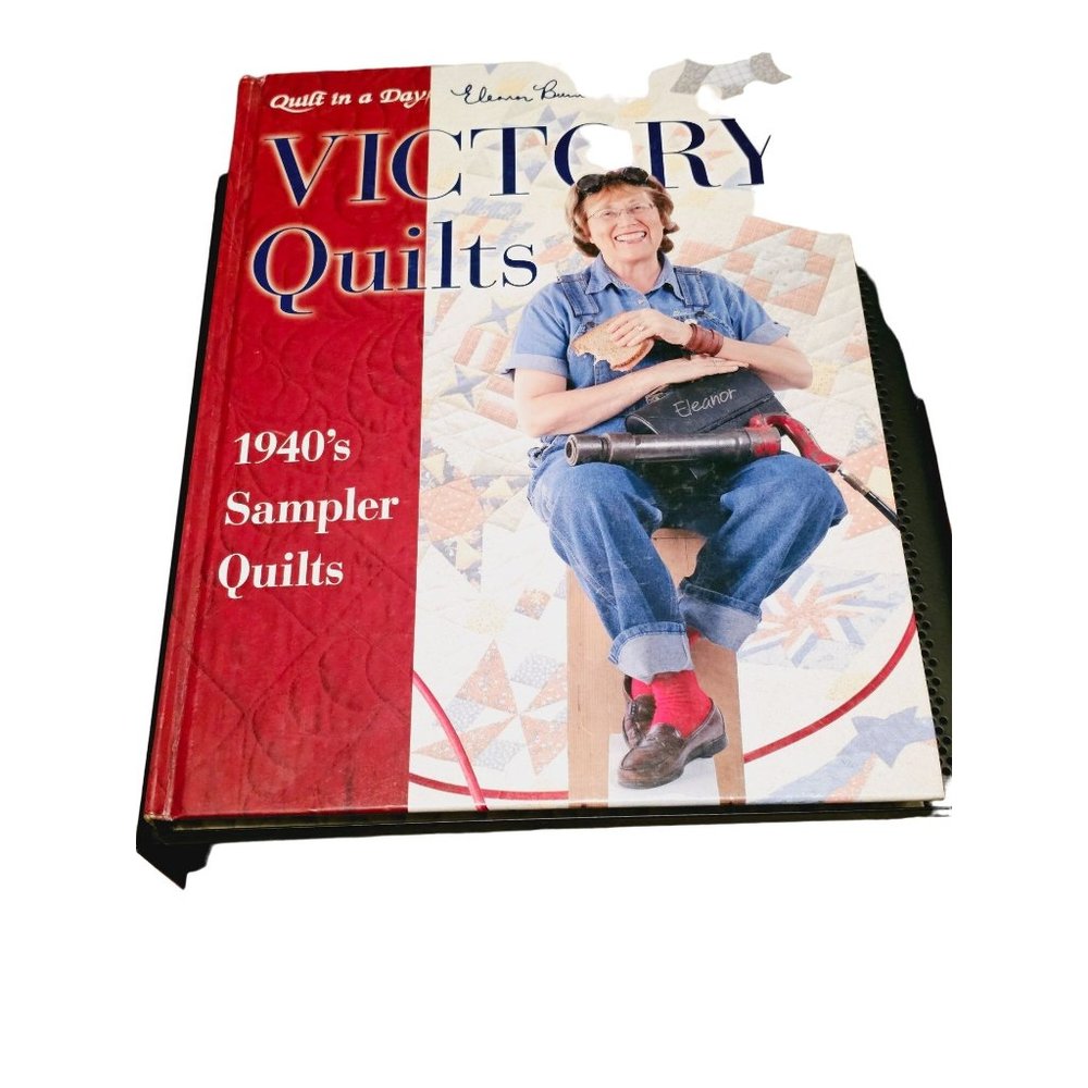 Victory Quilts Eleanor Burns 1940's‎ Sampler quilts Book hardcover